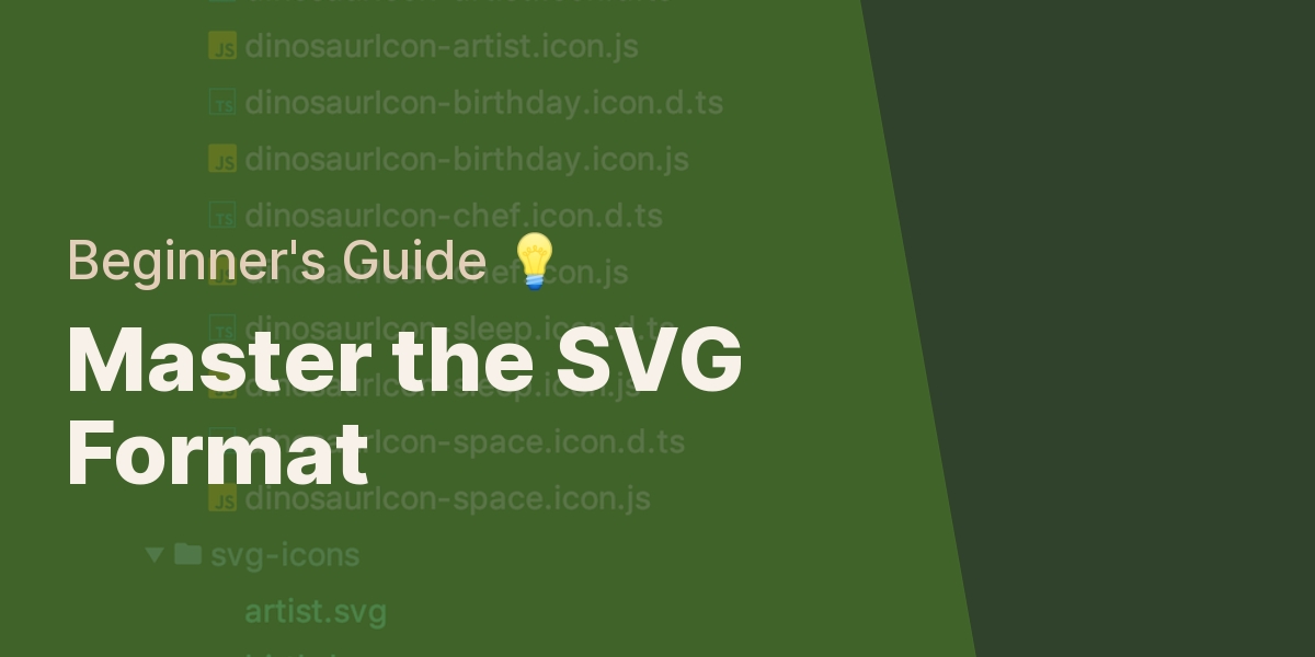 SVG File Format: A Comprehensive Beginner's Guide